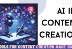 ai tools for content creation made simple