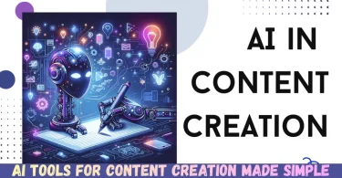 ai tools for content creation made simple