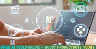 free ai tools online – boost productivity today