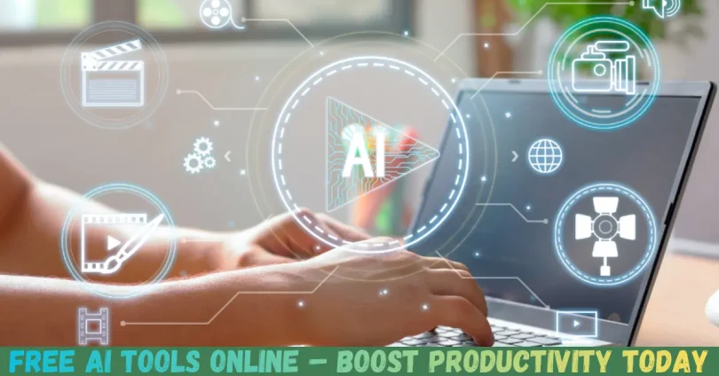 free ai tools online – boost productivity today